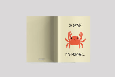 "Oh Crab .. It's Monday" Quote Composition Notebook